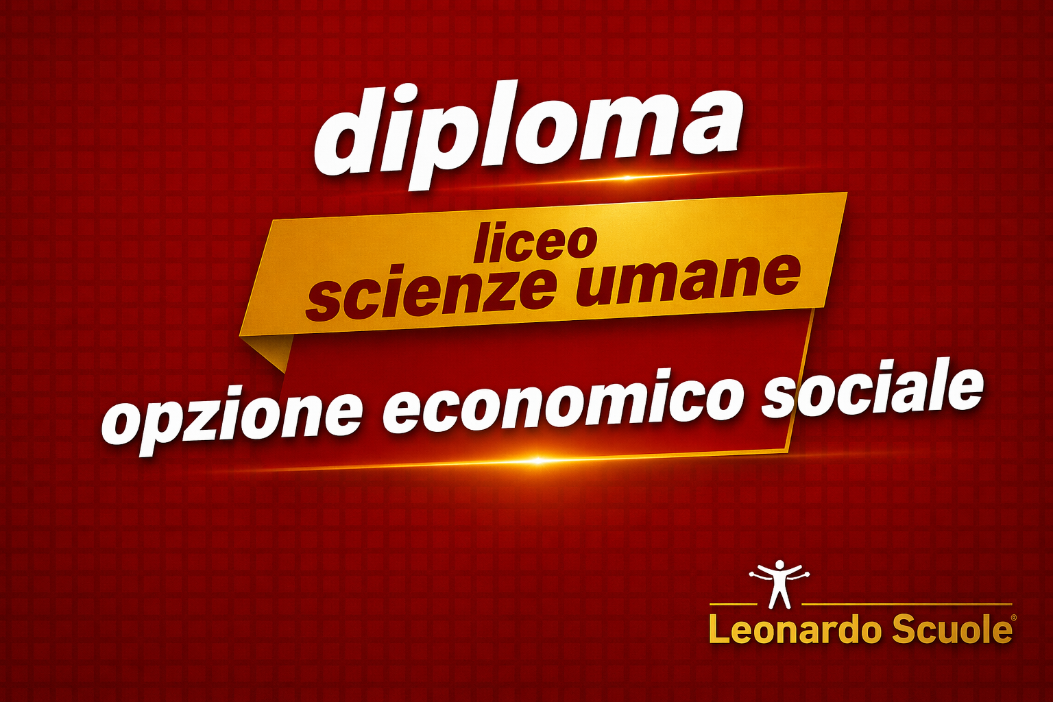 Liceo delle Scienze Umane Economico Sociale