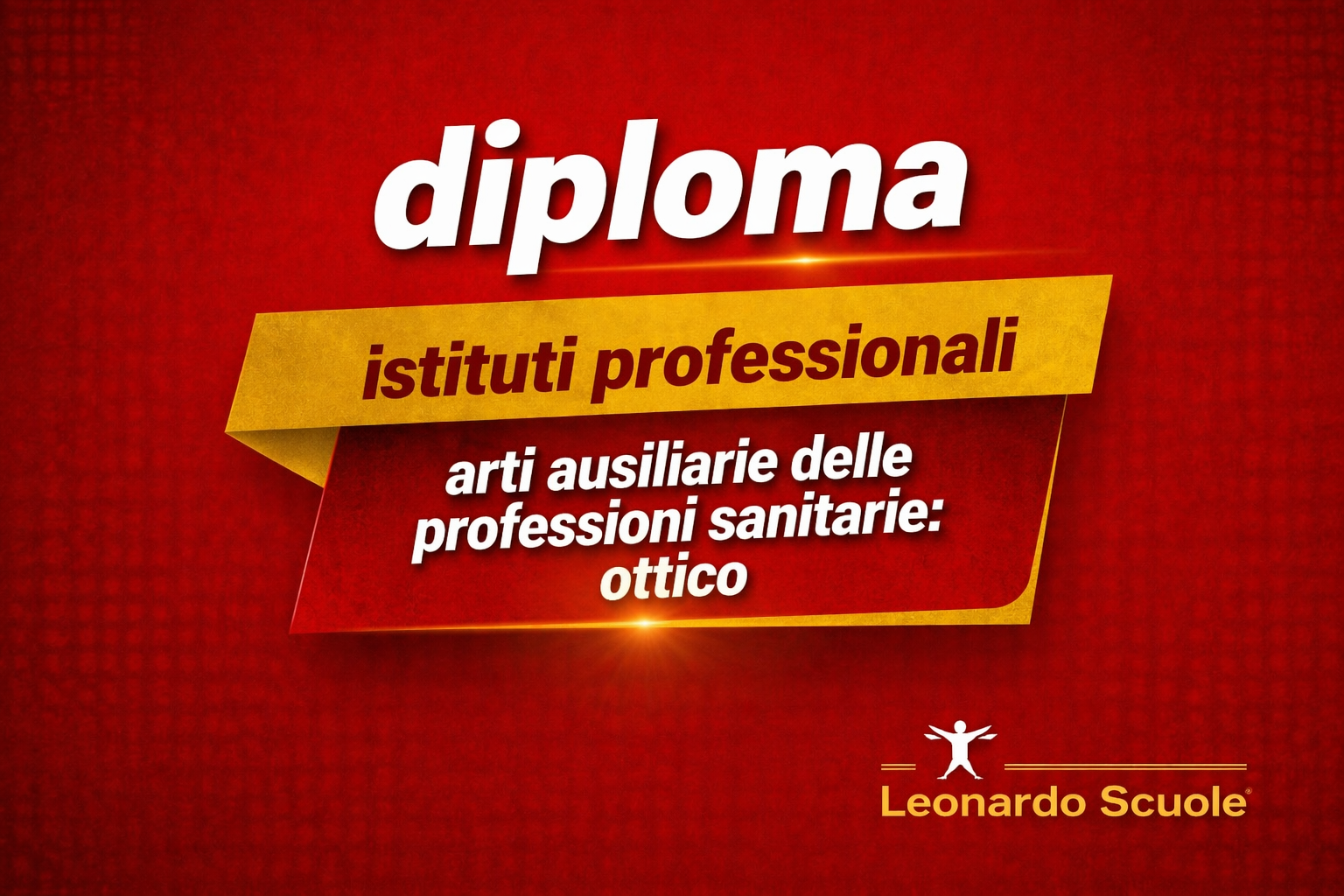 Arti Ausiliarie delle Professioni Sanitarie - Ottico