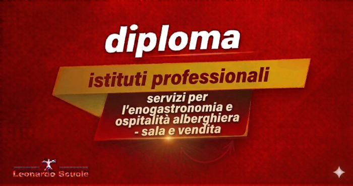 Servizi per l'Enogastronomia e Ospitalità Alberghiera - Sala e Vendita